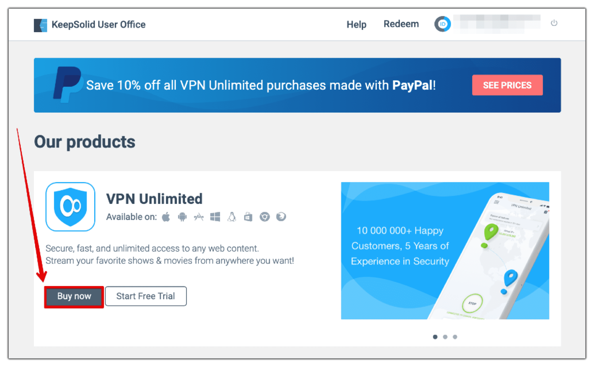 3. After login in your KeepSolid User Office, find KeepSolid VPN Unlimited in the Our products section and click the Buy now button.